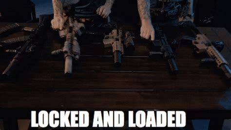 locked and loaded gif|Lock